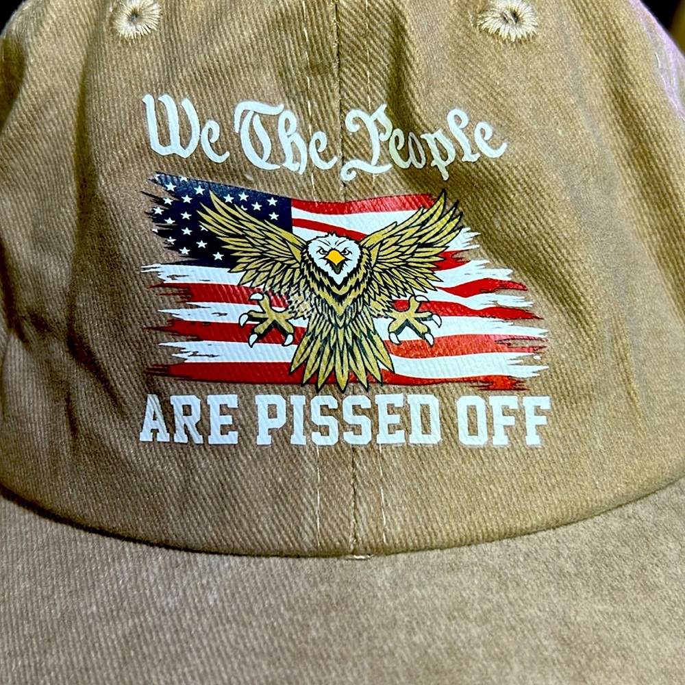 #234 - Brand new khaki hat, we the people are pissed off